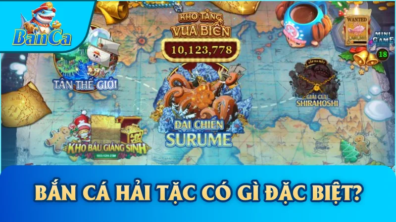 Bắn cá Hải Tặc có gì đặc biệt?