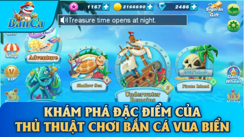 Khám phá đặc điểm của Thủ thuật chơi bắn cá Vua Biển
