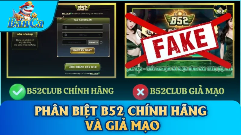 Phân Biệt B52 Chính Hãng Và Giả Mạo