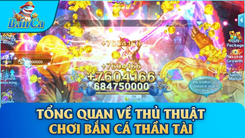 Tổng quan về thủ thuật chơi bắn cá Thần Tài